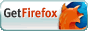 Get Firefox Today!